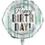 Minted Milestone Chocolate Chip Mint "Happy Birthday" Foil Balloon