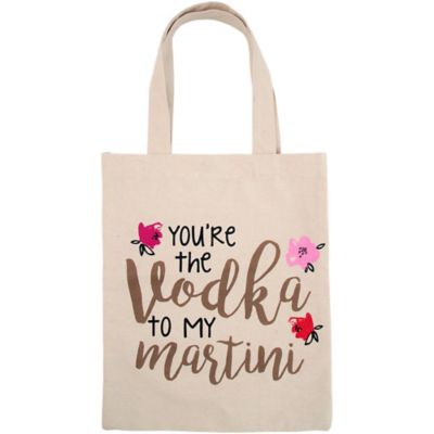 You're the Vodka to My Martini Tote Bag Valentine's Day