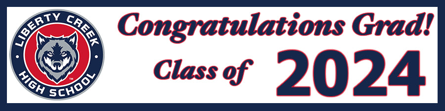 liberty creek graduation banner 2024