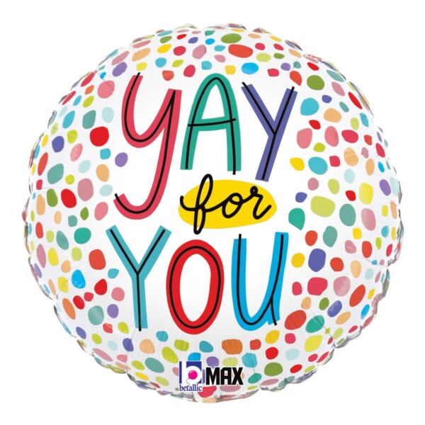 E002 18" Yay For You Foil Balloon