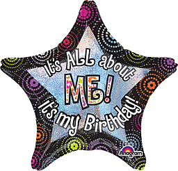 A001 28" It's All About Me Birthday