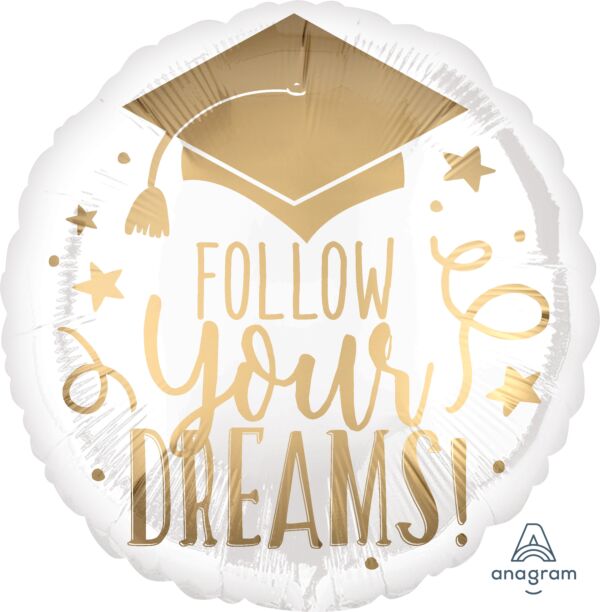 17&quot; FOLLOW YOUR DREAMS WHITE &amp; GOLD FOIL BALLOON