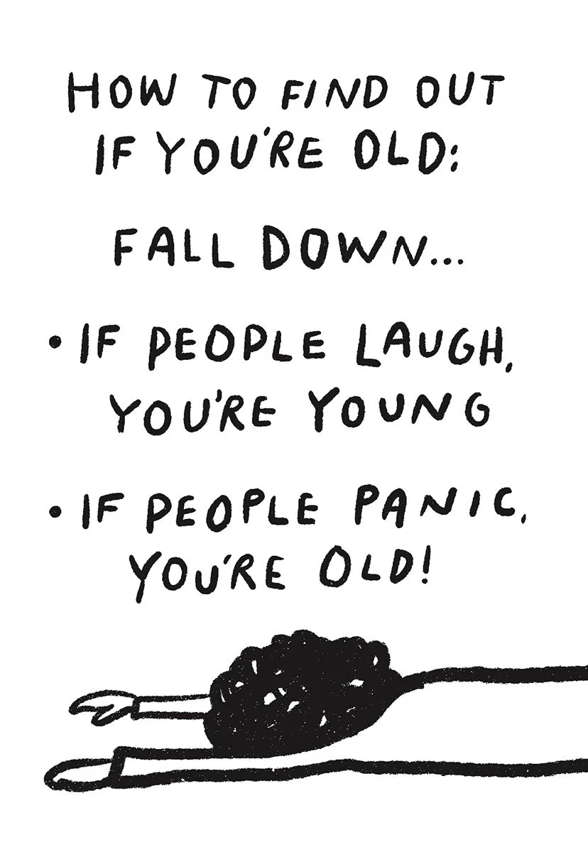 Funny Birthday Card: How to Find Out If You're Old | Funny Birthday Greeting Card