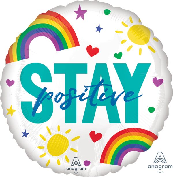 833 17" Stay Positive We Got This