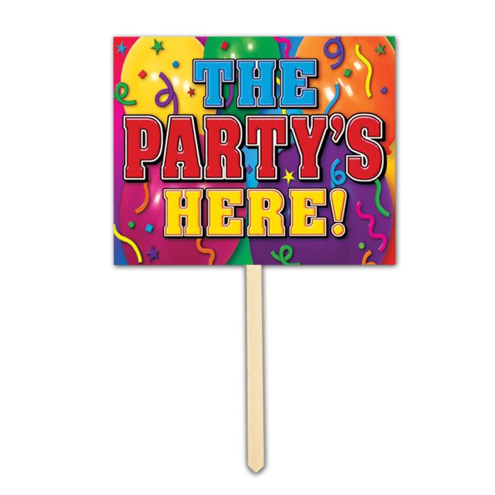 The Party's Here! Yard Sign