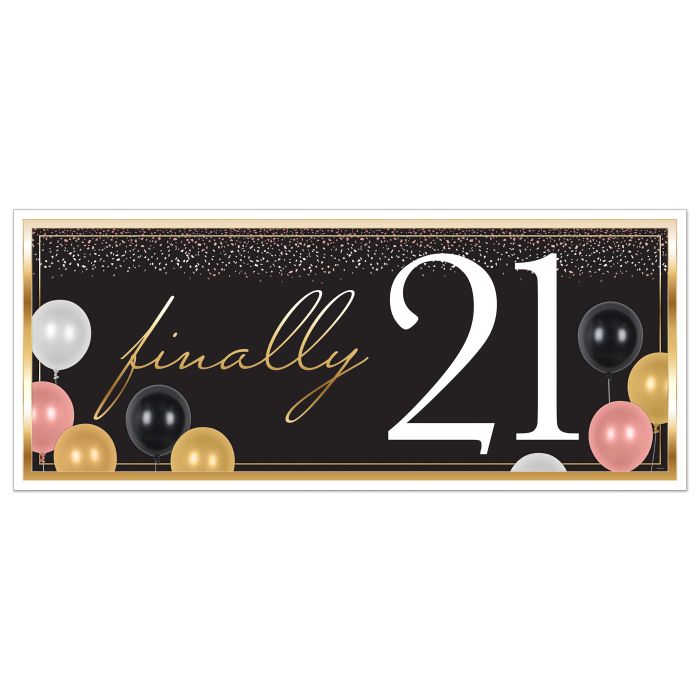 Finally 21 Oversized Sign Banner