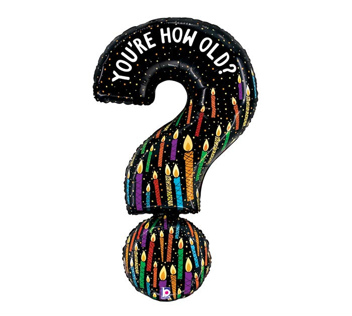 382 41&quot; YOU&#39;RE HOW OLD QUESTION MARK FOIL BALLOON