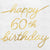 Amscan BIRTHDAY: OVER THE HILL Golden Age Birthday 60th Beverage Napkins