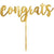 Amscan HOLIDAY: GRADUATION Gold Congrats Mirror Cake Topper