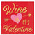 Amscan HOLIDAY: VALENTINES Wine is My Valentine Beverage Napkins 16ct