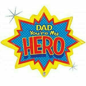 betallic BALLOONS D006 - Dad You&#39;re My Hero Jumbo Mylar