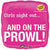 Burton and Burton BALLOONS A001 Girls Night Out... And on the Prowl 18" Mylar Balloon