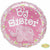 Burton and Burton BALLOONS A004 17" Big Sister Mylar Balloon