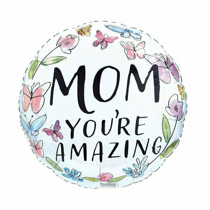 Burton and Burton BALLOONS G011 17&quot; SPRINGBROOK MOM YOU&#39;RE AMAZING