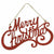 Burton and Burton HOLIDAY: CHRISTMAS MERRY CHRISTMAS RED TIN WALL HANGING