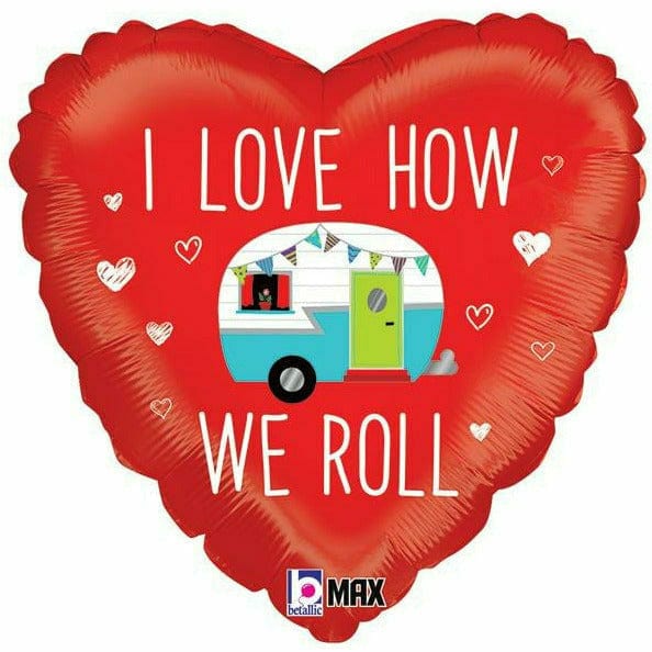 Burton and Burton HOLIDAY: VALENTINES LUV 18'' LOVE HOW WE ROLL CAMPER HEART MYLAR