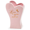 Burton and Burton HOLIDAY: VALENTINES Valentines Love You More Message Heart Vase