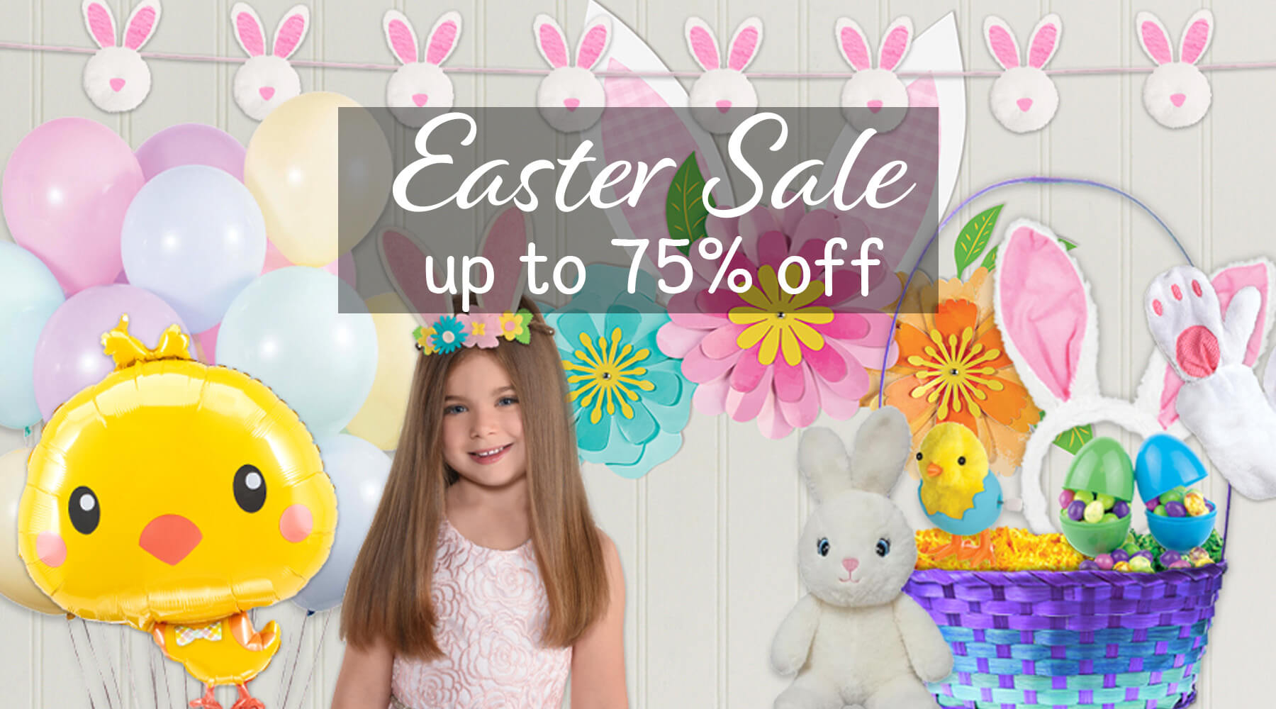easter sale up to 75% off limited time bunnys, baskets, balloons, and more