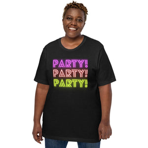 Ultimate Party Super Stores PARTY!! Unisex t-shirt