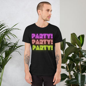 Ultimate Party Super Stores PARTY!! Unisex t-shirt