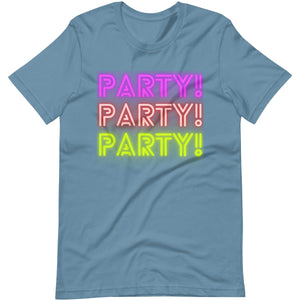 Ultimate Party Super Stores Steel Blue / S PARTY!! Unisex t-shirt